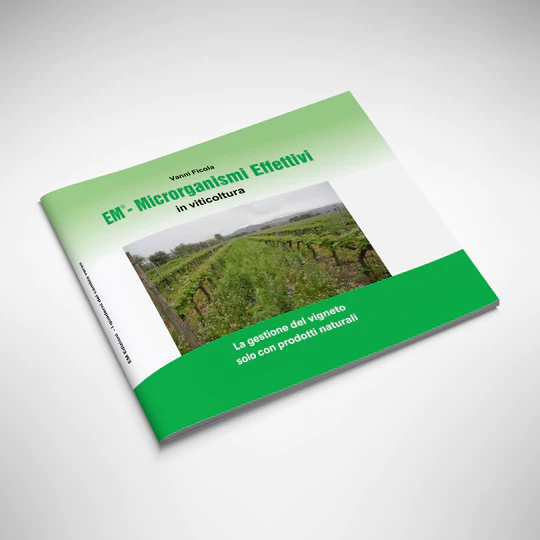 Libro Ficola: EM – Microrganismi Effettivi in viticoltura